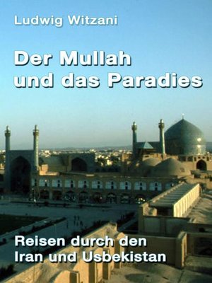 cover image of Der Mullah und das Paradies